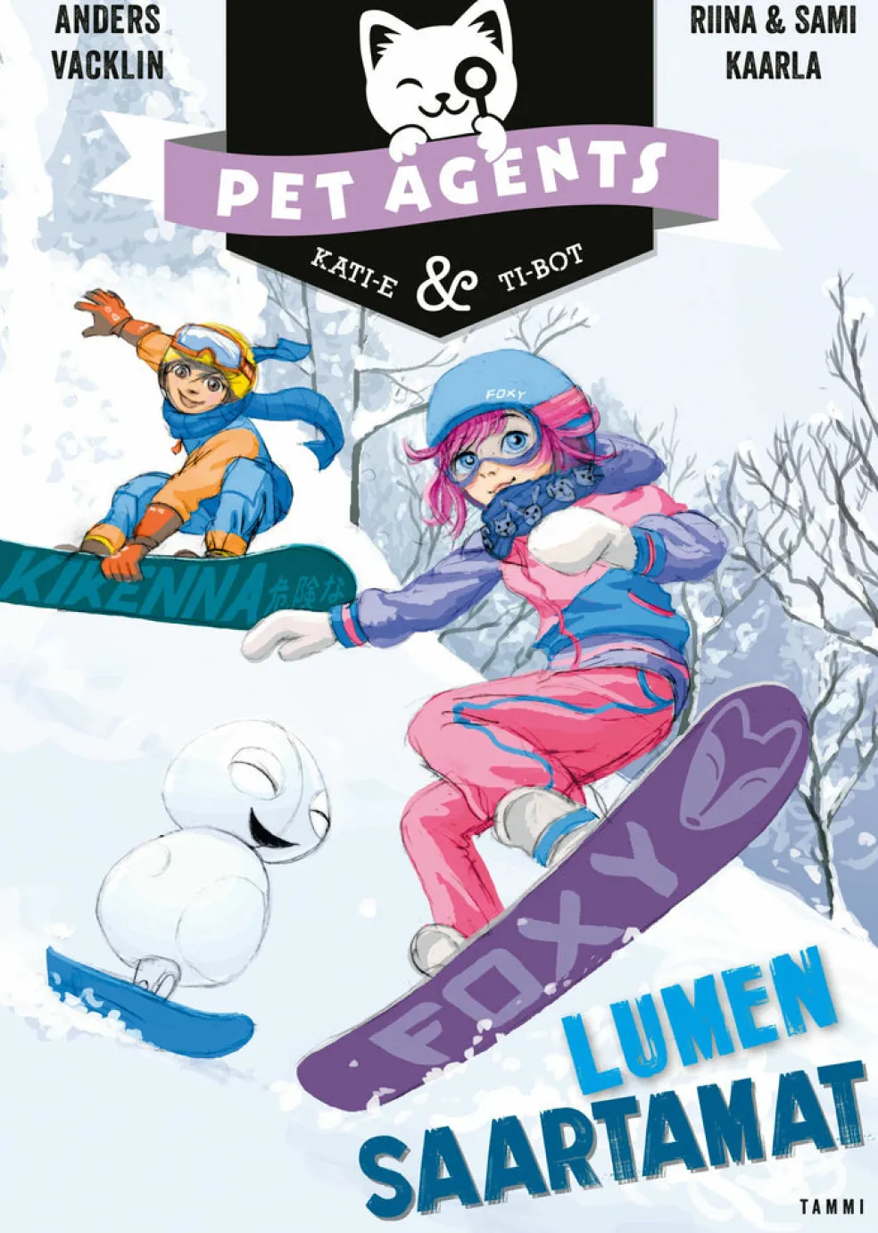 Lumen saartamat. Pet Agents 6