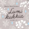 Lumikukkia