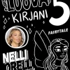 Luova kirjani 5 - Fairytale