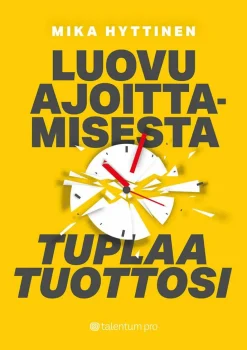 Luovu ajoittamisesta