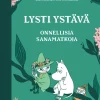 Lysti ystävä - Onnellisia sanamatkoja