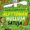 Älyttömän hulluja satuja