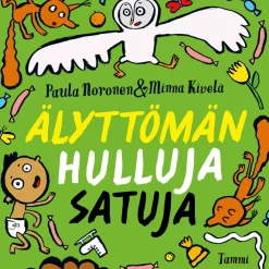 Älyttömän hulluja satuja