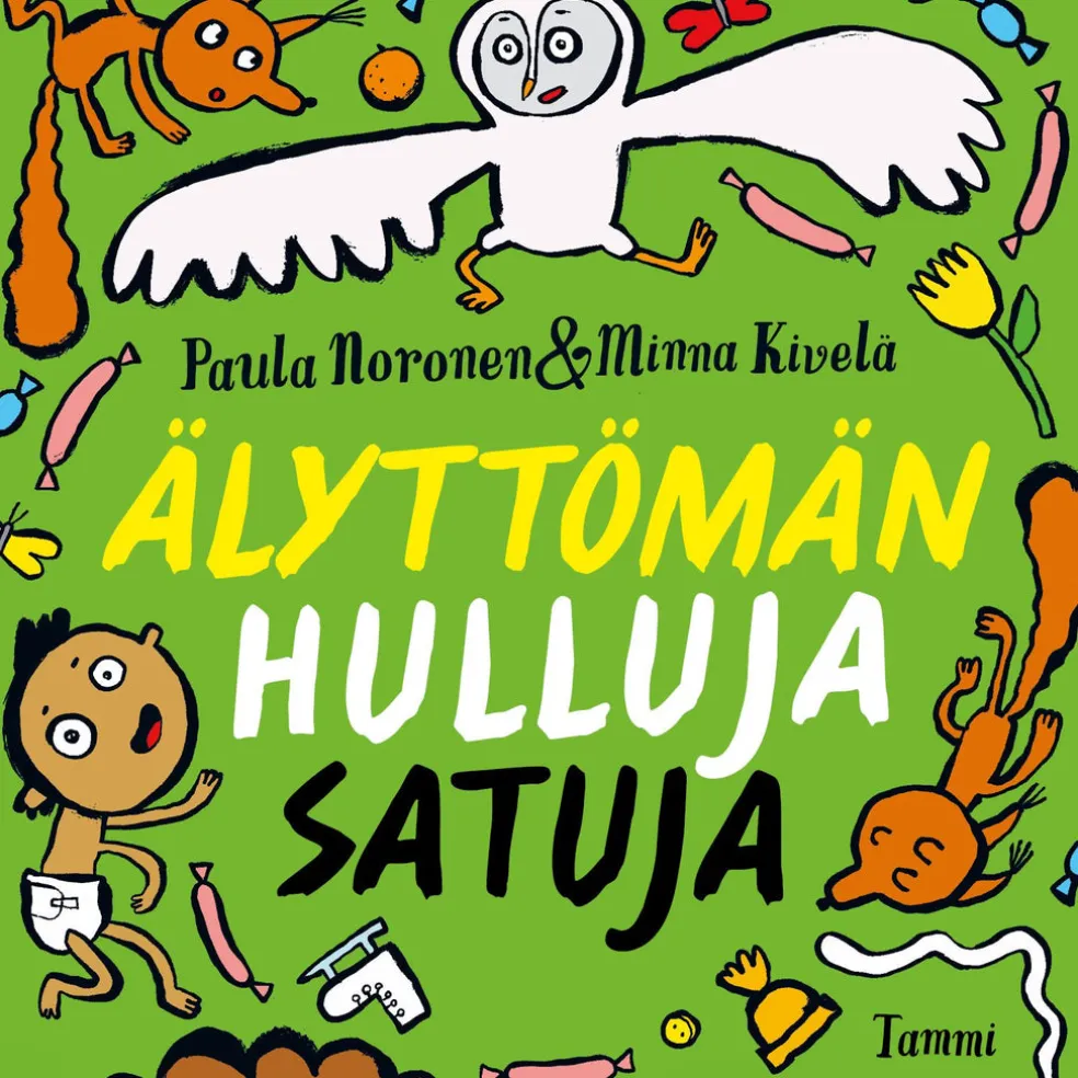 Älyttömän hulluja satuja