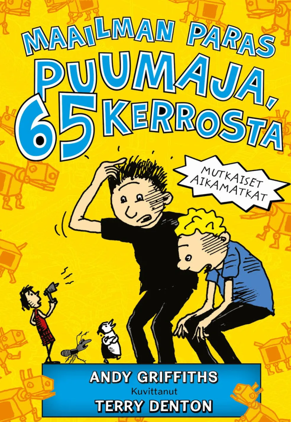 Maailman paras puumaja, 65 kerrosta