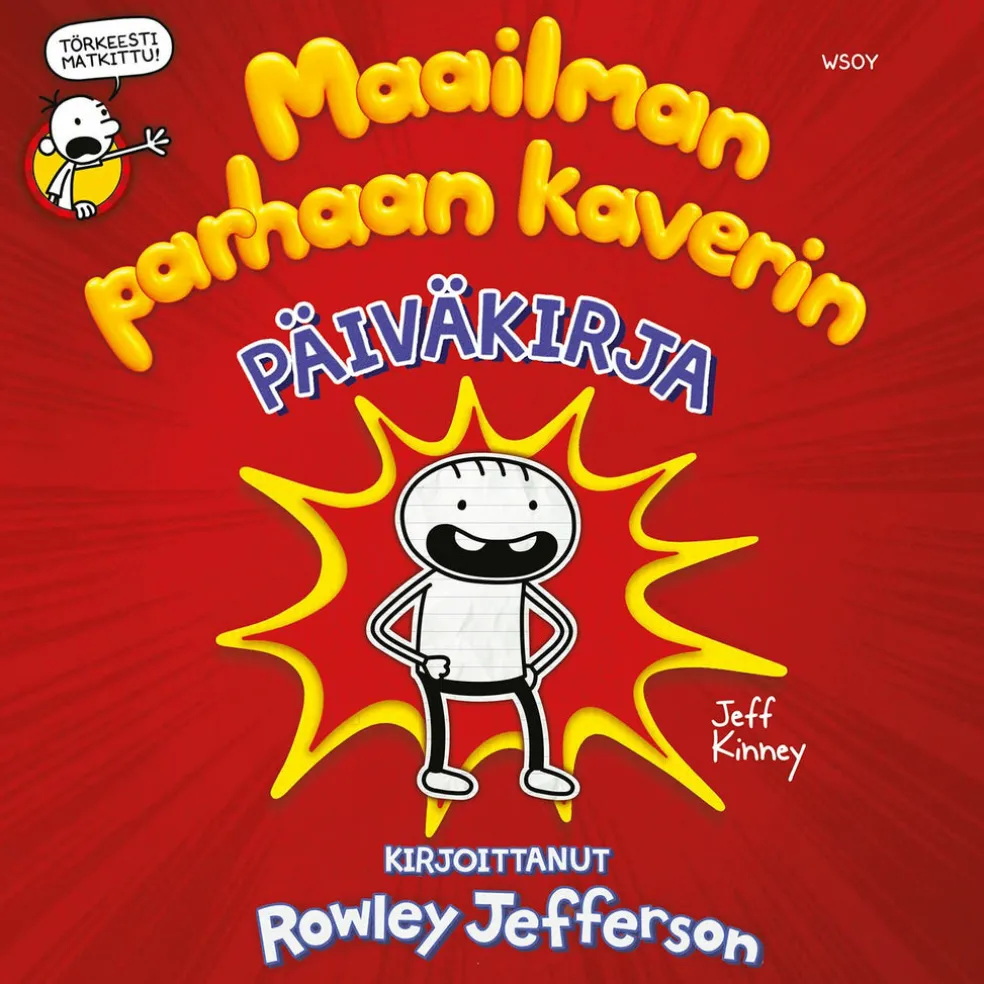 Maailman parhaan kaverin päiväkirja. Kirjoittanut Rowley Jefferson