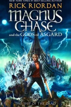 Magnus Chase and the Gods of Asgard, Book 3: Ship of the Dead, The-Magnus Chase and the Gods of Asgard, Book 3