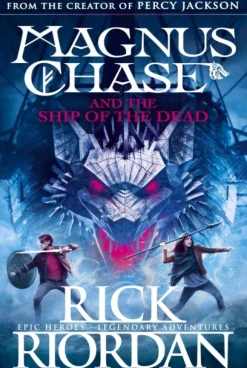 Magnus Chase and the Ship of the Dead (Book 3)