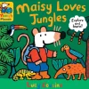 Maisy Loves Jungles: A Maisy's Planet Book