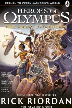 Mark of Athena: The Graphic Novel (Heroes of Olympus Book 3), The