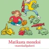 Matikasta moneksi! -materiaalipaketti - Matematikens många möjligheter -materialpaket
