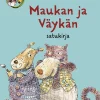 Maukan ja Väykän satukirja