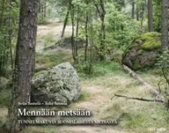 Mennään metsään (selkokirja)