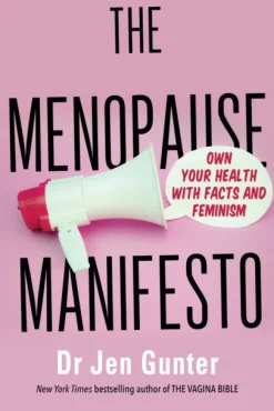 Menopause Manifesto, The