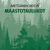 Metsänhoidon maastotaulukot