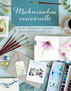 Mielenrauhaa vesiväreillä