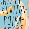 Mielikuvituspoikaystävä ja muita sinkkuelämän perusasioita