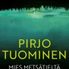 Mies metsätieltä