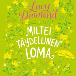 Miltei täydellinen loma
