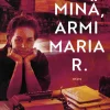 Minä, Armi Maria R.