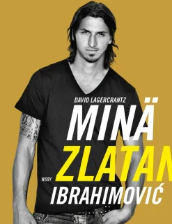 Minä, Zlatan Ibrahimovic