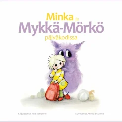 Minka ja Mykkä-Mörkö päiväkodissa