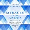 Miracle In The Andes