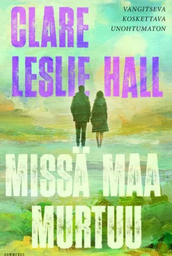 Missä maa murtuu