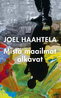 Mistä maailmat alkavat