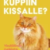 Mitä kuppiin kissalle?