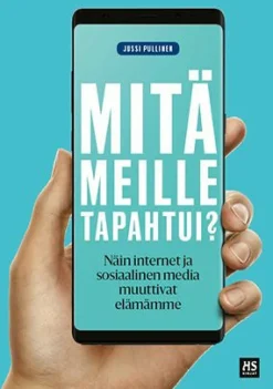 Mitä meille tapahtui?