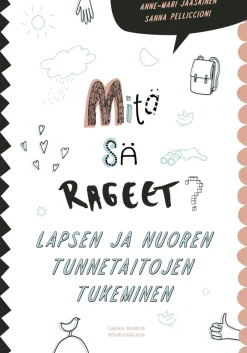Mitä sä rageet?