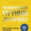 Monikanavaisen myynnin johtaminen