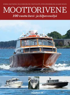 Moottorivene - 100 vuotta huvi- ja kilpaveneilyä