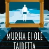 Murha ei ole taidetta