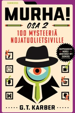 Murha! Osa 2 - 100 mysteeriä nojatuolietsiville