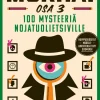 Murha! Osa 3 - 100 mysteeriä nojatuolietsiville