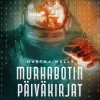 Murhabotin päiväkirjat 1-2