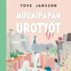 Muumipapan urotyöt