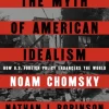 Myth of American Idealism, The