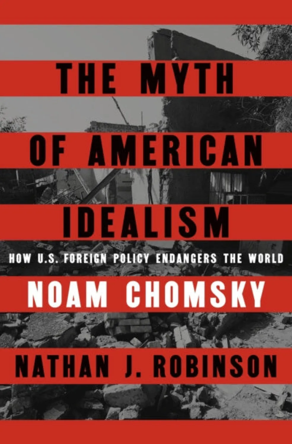 Myth of American Idealism, The