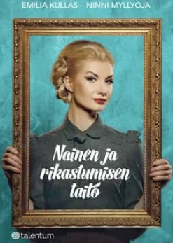 Nainen ja rikastumisen taito