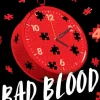 Naturals: Bad Blood, The
