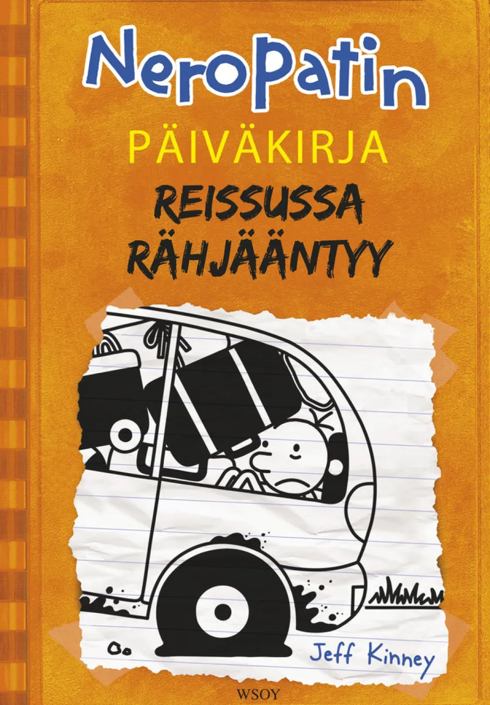 Neropatin päiväkirja: Reissussa rähjääntyy