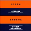 NE:s stora spanska ordbok : spansk-svensk/svensk-spansk 134000ord