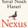 Nexus: A Brief History of Information Networks from the Stone Age to AI