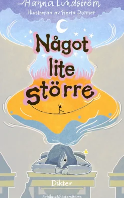 Något lite större