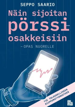 Näin sijoitan pörssiosakkeisiin - opas nuorelle