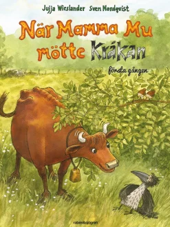 När Mamma Mu mötte Kråkan första gången