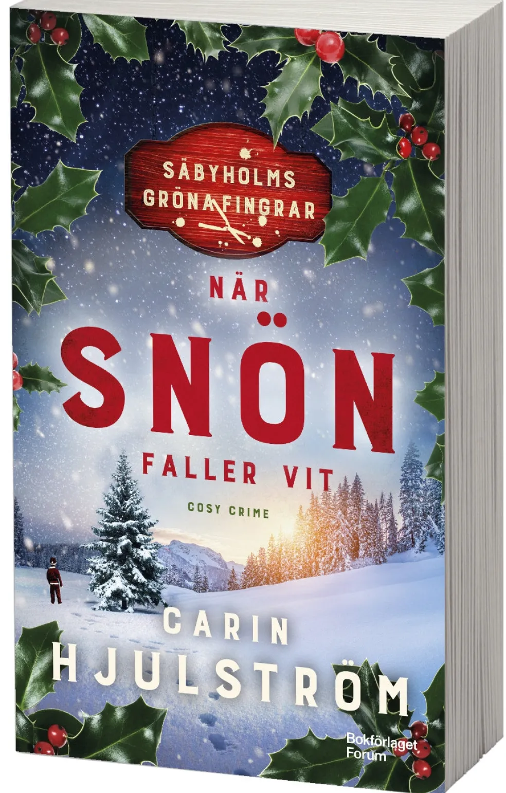 När snön faller vit